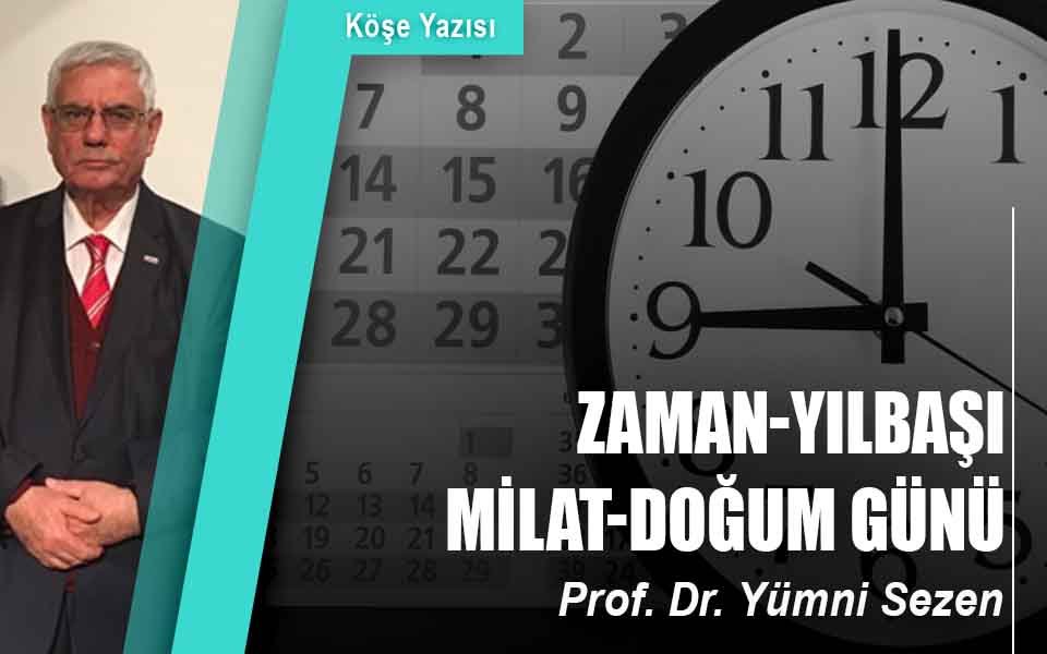 855835ZAMAN-YILBAŞI-MİLAT-DOĞUM GÜNÜ düşük kaliite.jpg